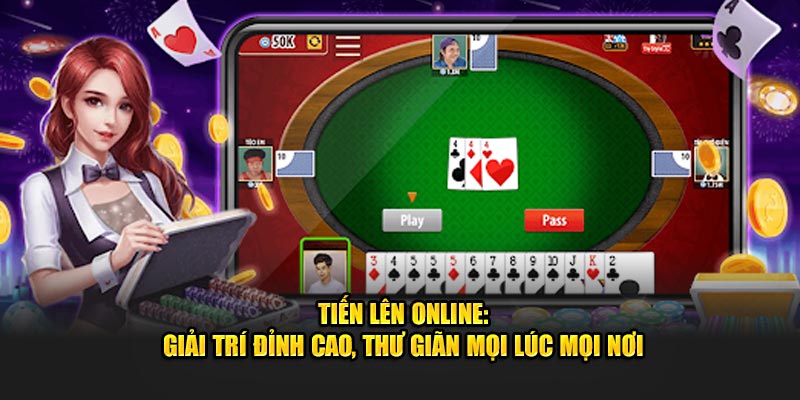 Tiến lên online